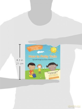 How to potty train: The ultimate potty training resource book in 5 easy steps - Judith Hough [KSIĄŻKA]