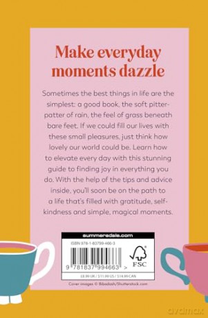 How to Romanticize Your Life: Joyful Tips and Advice to Elevate Every Day - Sophie Golding [KSIĄŻKA]