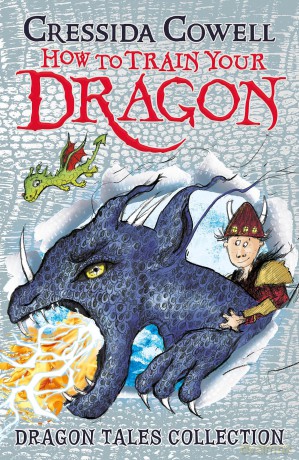 How To Train Your Dragon: Dragon Tales Collection: Three unmissable short stories in one! - Cressida Cowell [KSIĄŻKA]