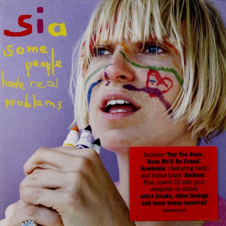 Sia: Some People Have Real Problems [CD]