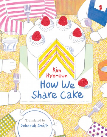 How We Share Cake - Kim Hyo-eun [KSIĄŻKA]
