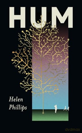 Hum - Helen Phillips [KSIĄŻKA]