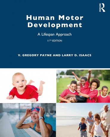 Human Motor Development: A Lifespan Approach - V. Gregory Payne [KSIĄŻKA]