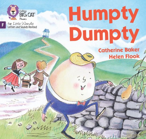 Humpty Dumpty: Foundations for Phonics (Big Cat Phonics for Little Wandle Letters and Sounds Revised) - Catherine Baker [KSIĄŻKA]