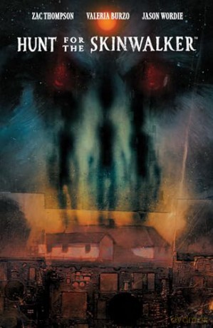 Hunt for the Skinwalker - Zac Thompson [KSIĄŻKA]
