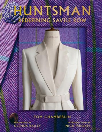 Huntsman: Redefining Savile Row - Tom Chamberlin [KSIĄŻKA]