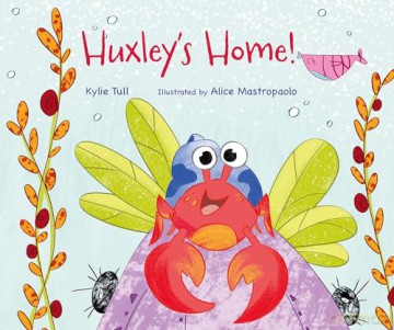 Huxley's Home - Kylie Tull [KSIĄŻKA]
