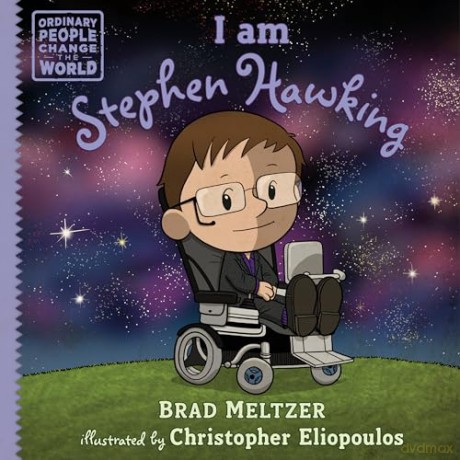 I am Stephen Hawking (Ordinary People Change the World) - Brad Meltzer [KSIĄŻKA]