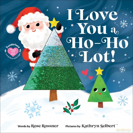 I Love You a Ho-Ho Lot! (Punderland) - Rose Rossner [KSIĄŻKA]