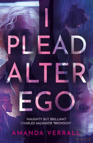 I Plead Alter Ego - Amanda Verrall [KSIĄŻKA]