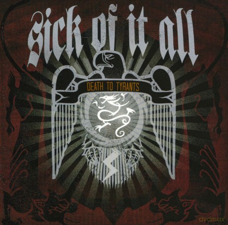 Sick Of It All: Death To Tyrants [CD]
