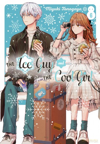 Ice Guy and the Cool Girl 06, The (The Ice Guy and the Cool Girl) - Miyuki Tonogaya [KSIĄŻKA]