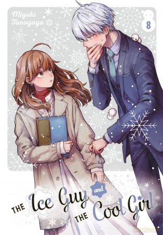 Ice Guy and the Cool Girl 08, The (The Ice Guy and the Cool Girl) - Miyuki Tonogaya [KOMIKS]