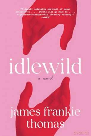 Idlewild: A Novel - James Frankie Thomas [KOMIKS]