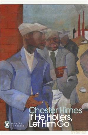 If He Hollers, Let Him Go - Chester Himes [KSIĄŻKA]