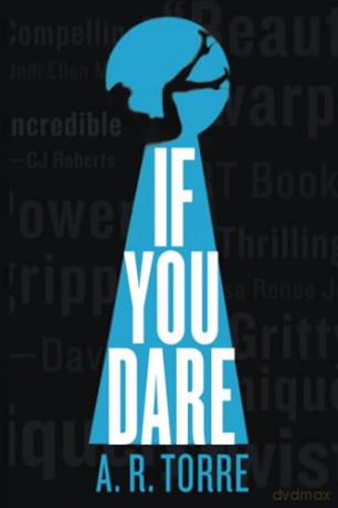 If You Dare: 3 (Deanna Madden Novel) - A. R. Torre [KSIĄŻKA]
