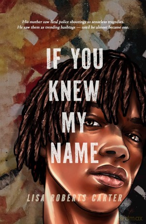 If You Knew My Name: A Novel in Verse - Lisa Roberts Carter [KSIĄŻKA]