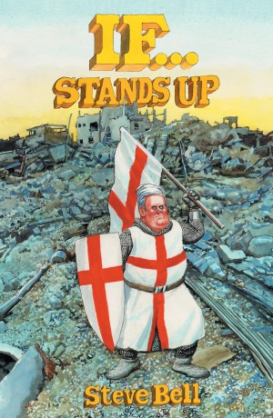 If... Stands Up - Steve Bell [KSIĄŻKA]
