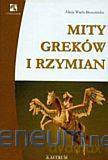 Mity Greków i Rzymian [KSĄŻKA]