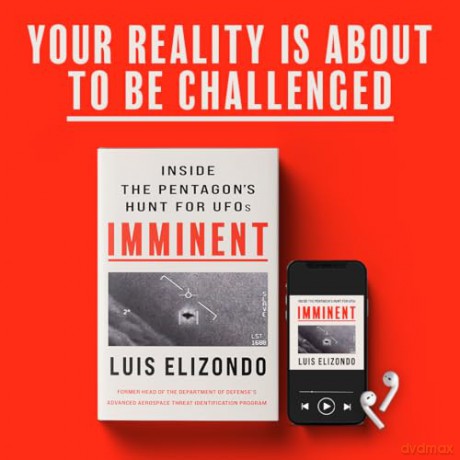 Imminent: Inside the Pentagon's Hunt for UFOs - Luis Elizondo [KSIĄŻKA]