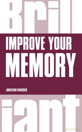 Improve your Memory (Brilliant Business) - Jonathan Hancock [KSIĄŻKA]