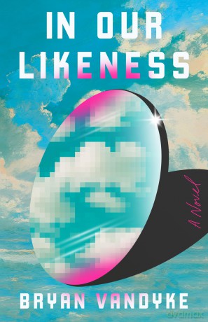 In Our Likeness: A Novel - Bryan VanDyke [KSIĄŻKA]