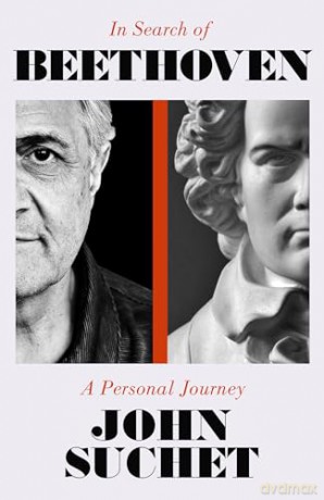 In Search of Beethoven: A Personal Journey - John Suchet [KSIĄŻKA]