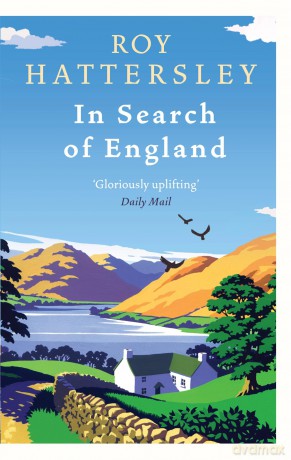 In Search Of England - Roy Hattersley [KSIĄŻKA]