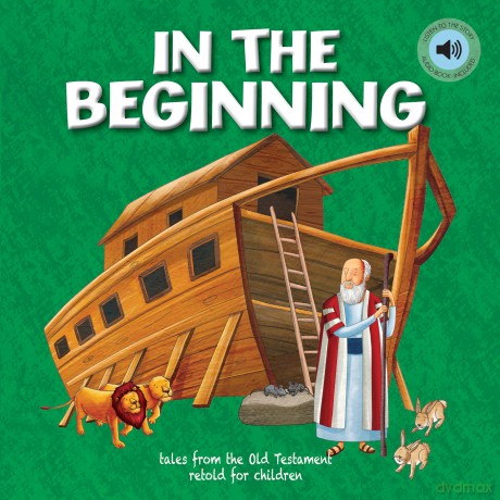 In the Beginning (Children's Bible Storybooks) - Janice Emmerson [KSIĄŻKA]