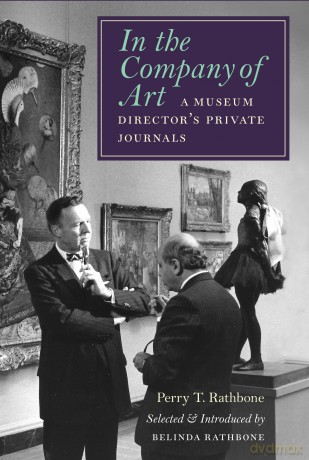 In the Company of Art: A Museum Director's Private Journals - Perry T. Rathbone [KSIĄŻKA]