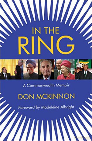 In the Ring: A Commonwealth Memoir - Don McKinnon [KSIĄŻKA]