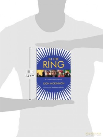 In the Ring: A Commonwealth Memoir - Don McKinnon [KSIĄŻKA]