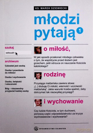 Młodzi pytają o miłość, rodzinę i wychowanie [KSĄŻKA]