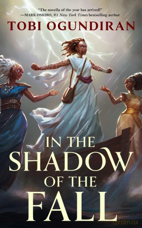 In the Shadow of the Fall: 1 (Guardians of the Gods) - Tobi Ogundiran [KSIĄŻKA]