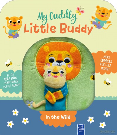 In the Wild (My Cuddly Little Buddy) - Yoyo Books [KSIĄŻKA]