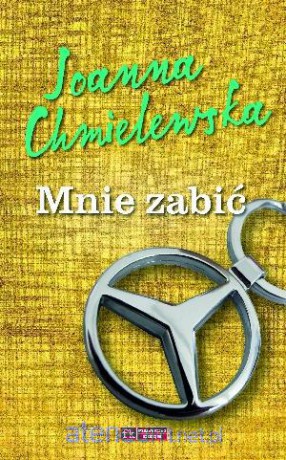 Mnie zabić [KSĄŻKA]