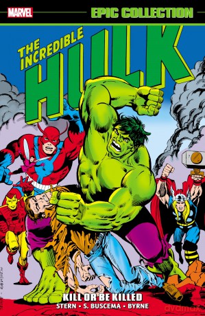 Incredible Hulk Epic Collection: Kill or Be Killed - Roger Stern [KSIĄŻKA]