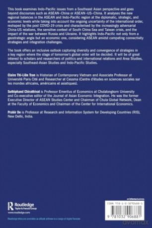 Indo-Pacific and ASEAN: New Balances and New Challenges for Asian Integration and Stability (Indo-Pacific in Context) - Claire Thi-Lien Tran [KSIĄŻKA]