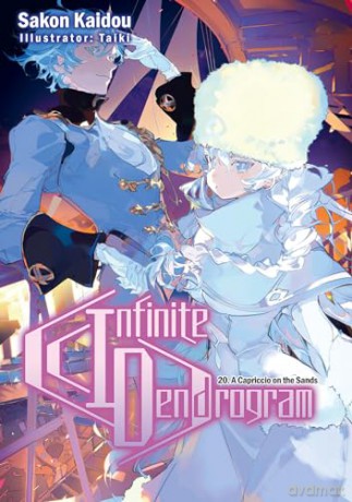 Infinite Dendrogram: Volume 20 (Light Novel) (INFINITE DENDROGRAM LIGHT NOVEL SC) - Sakon Kaidou [KSIĄŻKA]