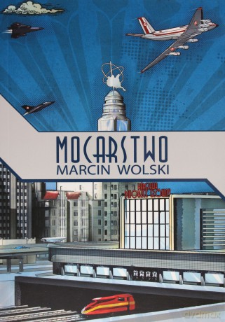 Mocarstwo - Marcin Wolski [KSĄŻKA]