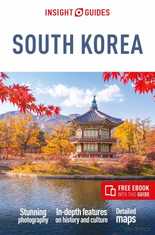 Insight Guides South Korea: Travel Guide with eBook: Travel Guide With Free Ebook (Insight Guides Main Series) [KSIĄŻKA]