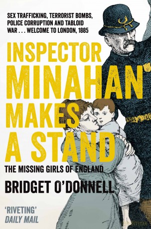 Inspector Minahan Makes a Stand: The Missing Girls of England - Bridget O'Donnell [KSIĄŻKA]