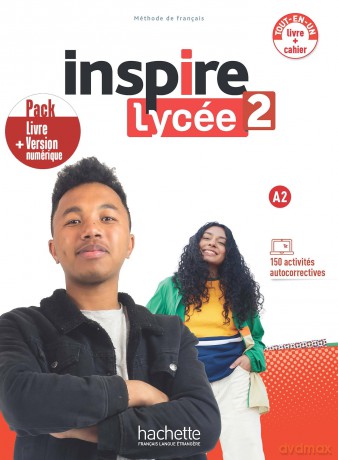 Inspire Lycee: Livre de l'eleve + cahier d'activites A2 + version numerique - Fabienne Gallon [KSIĄŻKA]