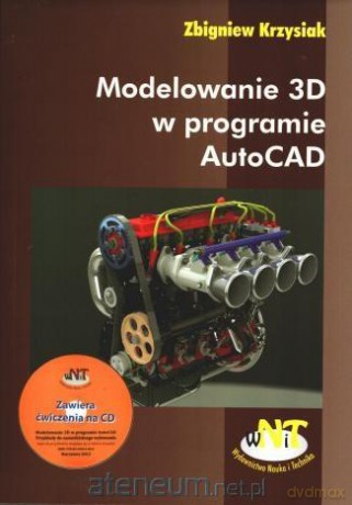 Modelowanie 3D w programie AutoCAD [KSĄŻKA]