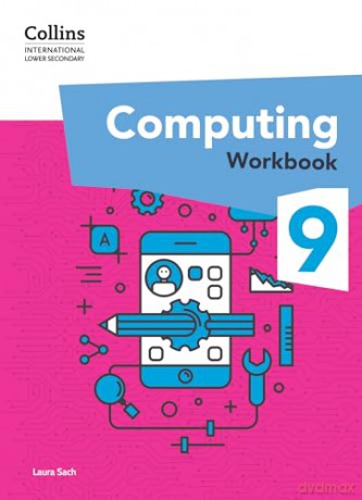 International Lower Secondary Computing Workbook: Stage 9 (Collins International Lower Secondary Computing) - Laura Sach [KSIĄŻKA]