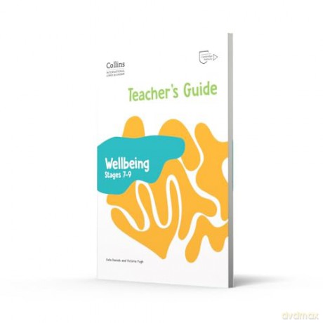 International Lower Secondary Wellbeing Teacher's Guide Stages 7-9 (Collins International Lower Secondary Wellbeing) - Kate Daniels [KSIĄŻKA]