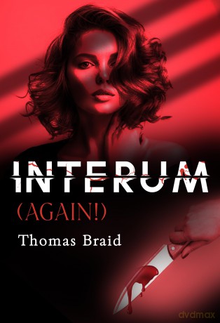 Interum (Again!) - Thomas Braid [KSIĄŻKA]