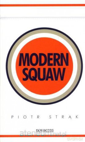 Modern Squaw [KSĄŻKA]