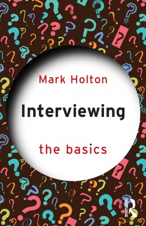 Interviewing: The Basics - Mark Holton [KSIĄŻKA]