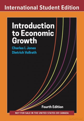 Introduction to Economic Growth - Charles I. Jones [KSIĄŻKA]
